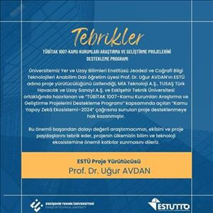 Araştırmacımız TÜBİTAK Tarafından Desteklenmeye Hak Kazandı