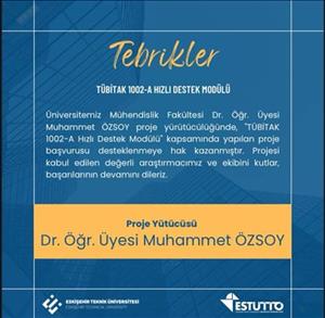 Araştırmacımız TÜBİTAK Tarafından Desteklenmeye Hak Kazandı