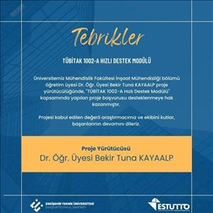 Araştırmacımız TÜBİTAK Tarafından Desteklenmeye Hak Kazandı