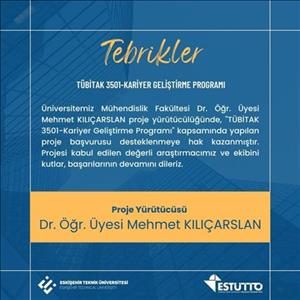 Araştırmacımız TÜBİTAK Tarafından Desteklenmeye Hak Kazandı