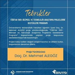 Araştırmacımız TÜBİTAK Tarafından Desteklenmeye Hak Kazandı