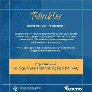 Araştırmacımız TÜBİTAK Tarafından Desteklenmeye Hak Kazandı